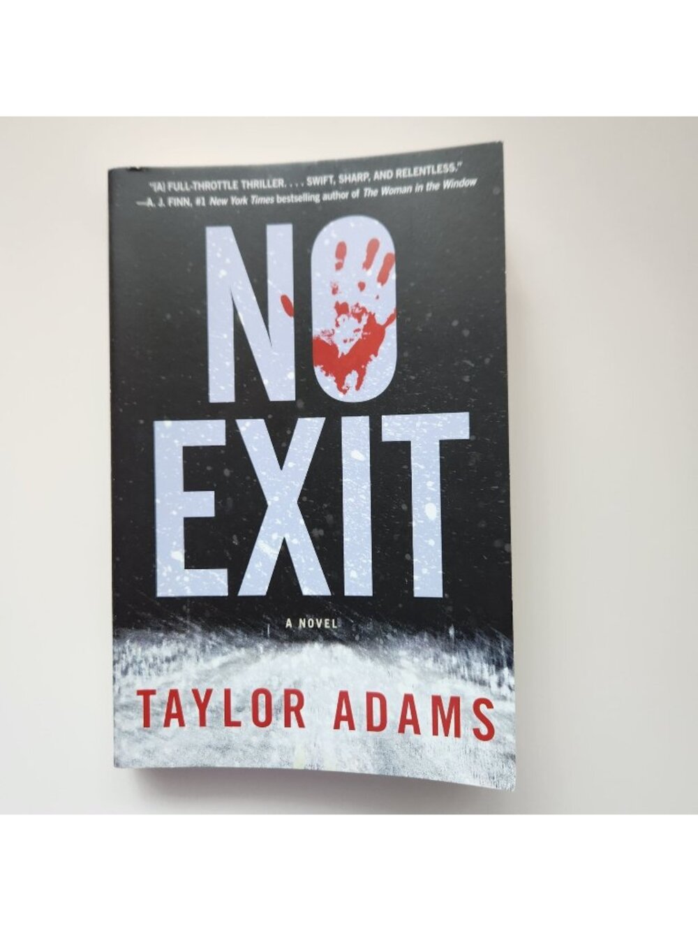 No Exit By Taylor Adams Paperback Thriller Novel 2019 Edition